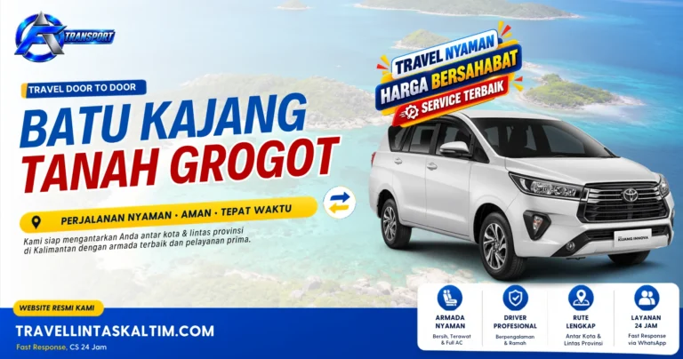 Travel Batu Kajang Tanah Grogot