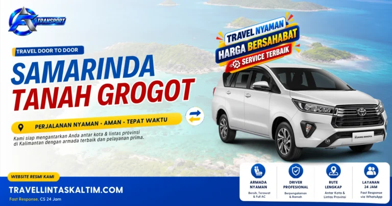 Travel Samarinda Tanah Grogot 